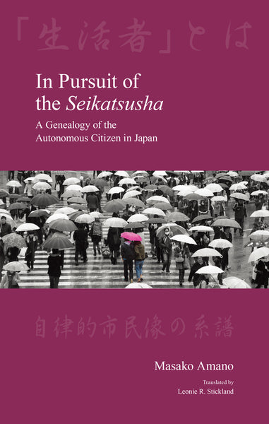 In Pursuit of the Seikatsusha