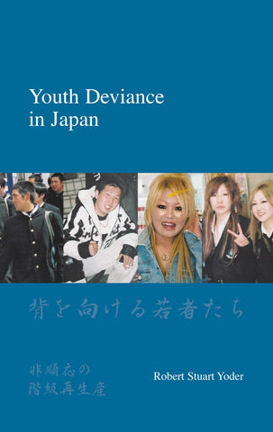 Youth Deviance in Japan