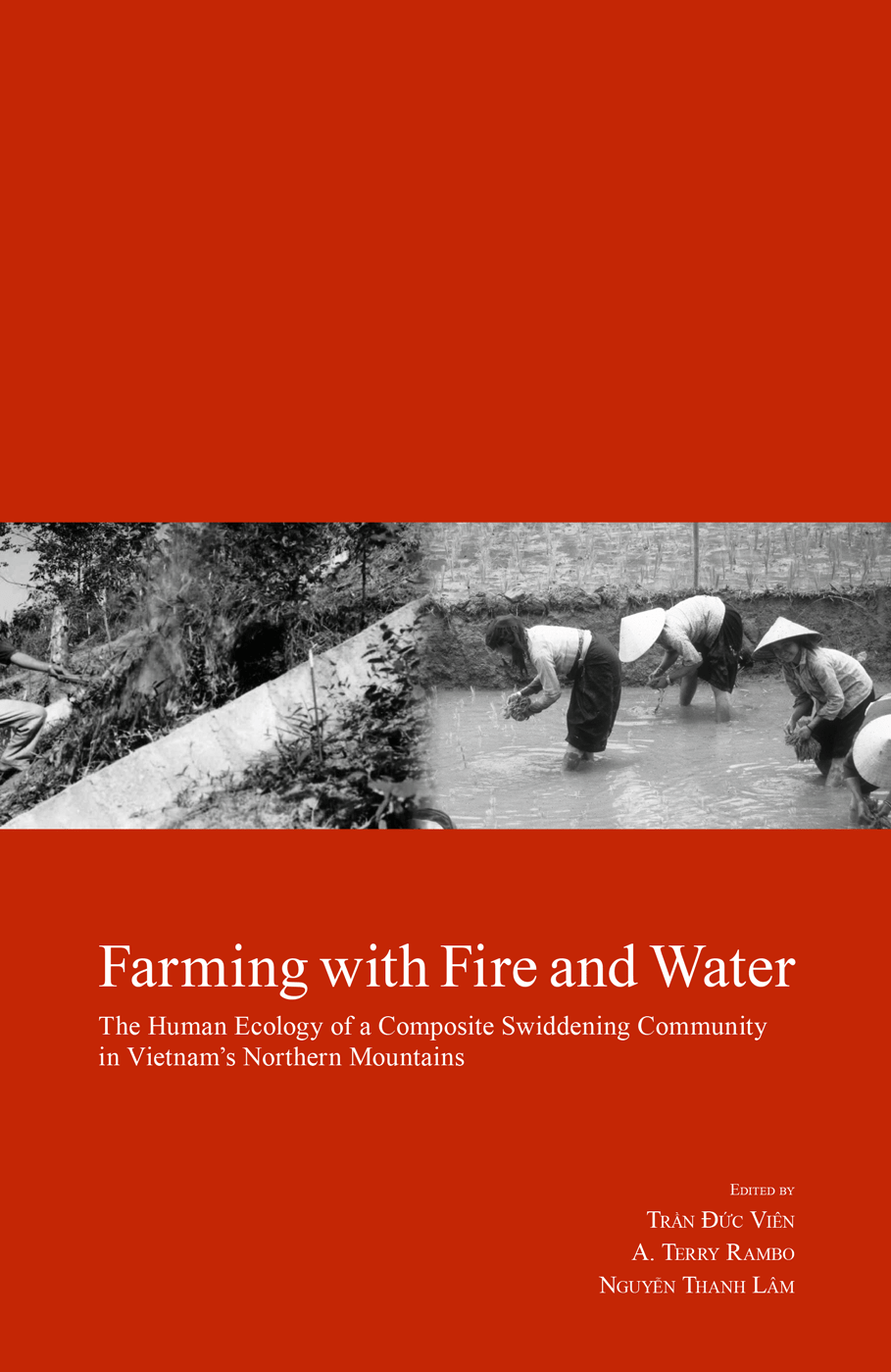 Farming with Fire and Water