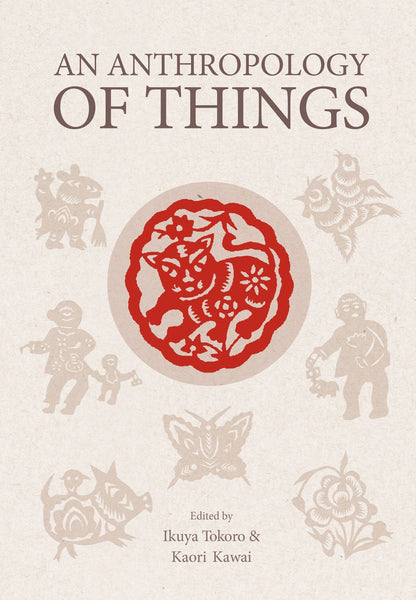 An　–　Things　Pacific　Anthropology　Press　of　Trans