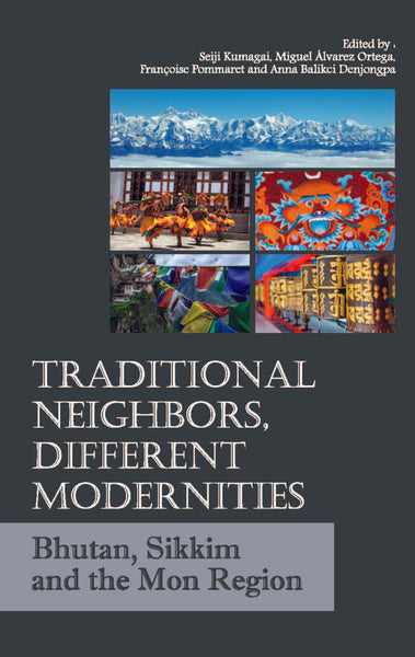 Traditional Neighbors, Different Modernities