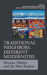 Traditional Neighbors, Different Modernities