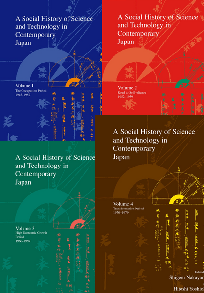 A Social History of Science and Technology in Contemporary Japan (Complete Set)