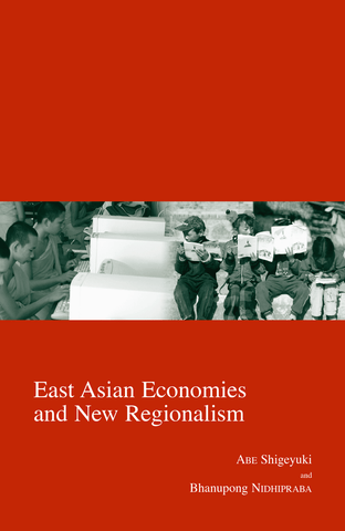 East Asian Economies and New Regionalism