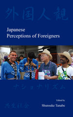 Japanese Perceptions of Foreigners